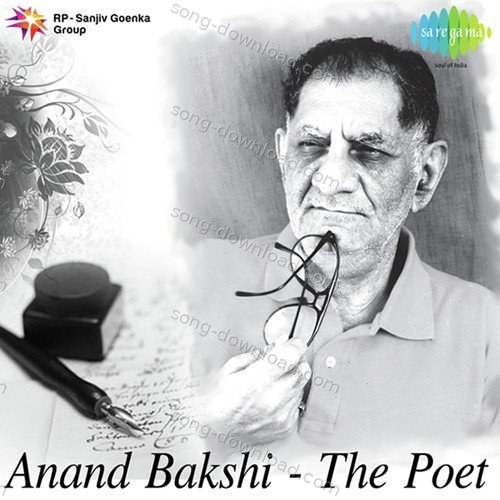 Anand Bakshi The Poet – Kumar Sanu