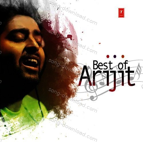 Best Of Arijit Singh – Arijit Singh
