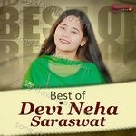 Best of Devi Neha Saraswat MP3 Download
