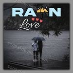 Rain Love MP3 Download