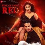 Fire of love Red MP3 Download