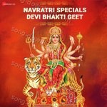 Navratri Special Devi Bhakti Geet MP3 Download