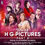 Best of H G Pictures Part 2 (Non Film Rare Songs) MP3 Download