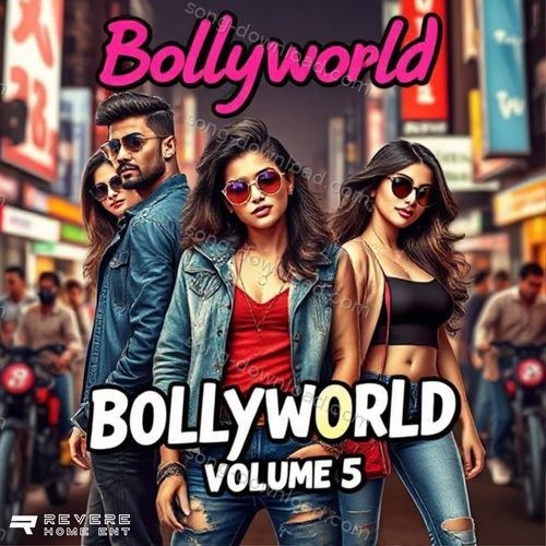 Bollyworld, Vol. 5 MP3 Download