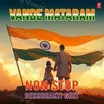 Vande Mataram Non Stop Deshbhakti Geet MP3 Download