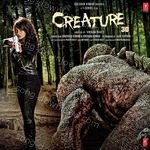 Creature 3D – Arijit Singh