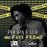 Propa Fade Songs MP3 Download