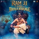 Ram Ji Aake Bhala Karenge – Armaan Malik, Dev Arijit, Kumaar, Pritam