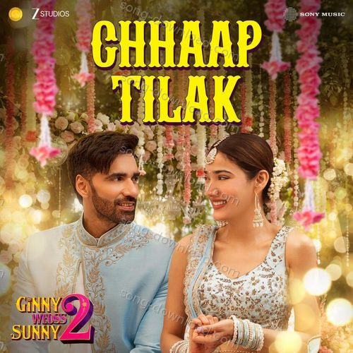 Chhaap Tilak – Heer