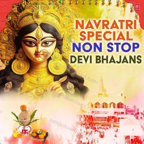 Navratri Special Non Stop Devi Bhajans MP3 Download