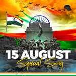 15 August Special Song MP3 Download