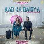 AAG KA DARIYA – Altamash Faridi
