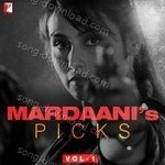 Mardaani's Picks Vol 1 – Udit Narayan