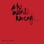 She Wants Revenge Songs MP3 Download