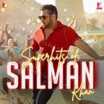 Superhits of Salman Khan MP3 Download