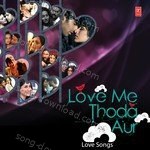 Love Me Thoda Aur Love Songs – Arijit Singh