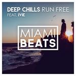 Deep Chills Songs MP3 Download