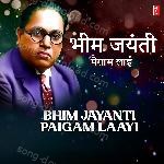 Bhim Jayanti Paigam Laayi MP3 Download