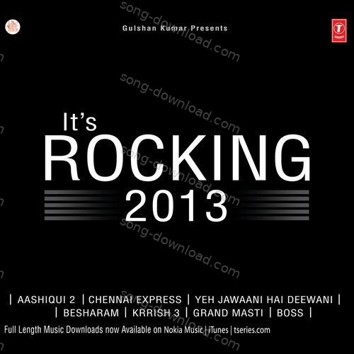 2013 It's Rocking – Arijit Singh