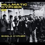 Hillmatic Cypher, Vol. 1