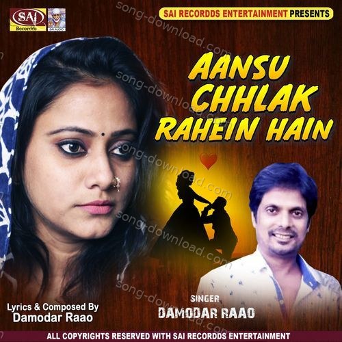 Aansu Chhalak Rahe Hai MP3 Download