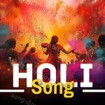 Holi Songs MP3 Download